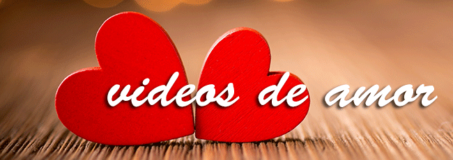 Videos de amor
