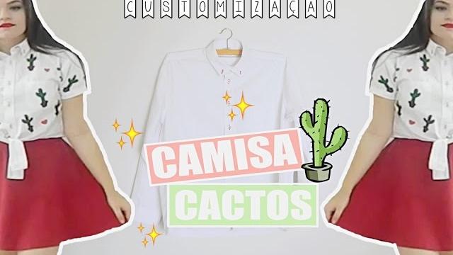 Camisa CACTOS ( customização)