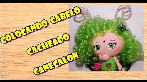 DIY BONECAS – COLOCANDO CABELOS CACHEADOS CANECALON (RIZADO PELO CANECALON)