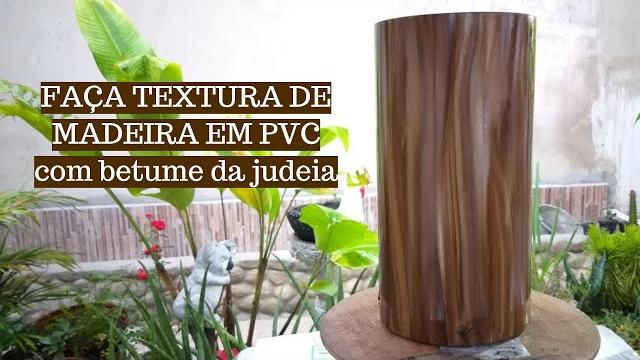 Textura Madeira em Cano PVC