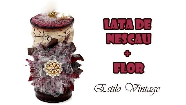 Lata de Nescau Decorada + Flor Estilo Vintage