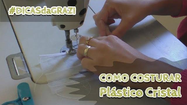 Como Costurar Plástico Cristal – Costura Criativa e Afins