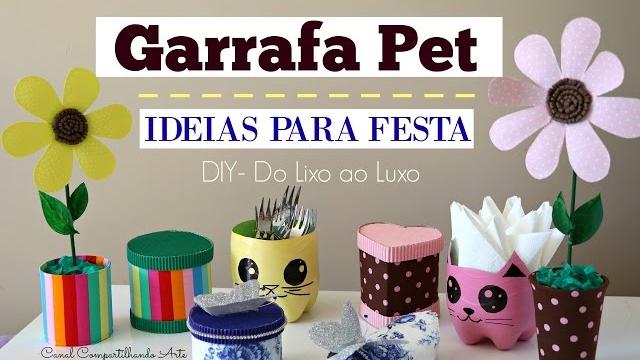 Artesanato com Garrafa Pet – 5 ideias para festa – DIY Do lixo ao Luxo