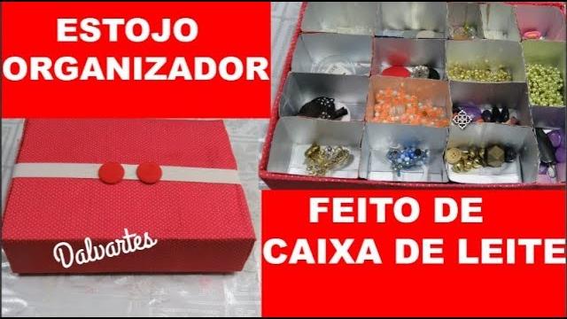 ESTOJO ORGANIZADOR FEITO DE CAIXA DE LEITE