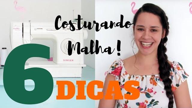 6 DICAS PARA COSTURAR MALHA EM QUALQUER MÁQUINA DOMÉSTICA