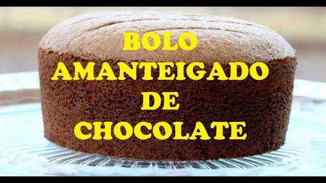 BOLO AMANTEIGADO DE CHOCOLATE