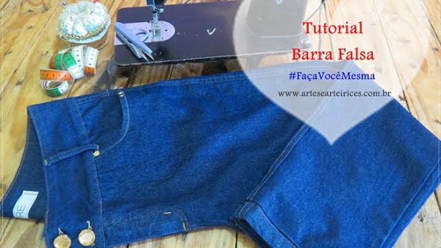 Aprenda a Fazer Barra Falsa em Calça Jeans