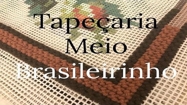 Aprendendo Tapeçaria – Ponto Meio Brasileirinho
