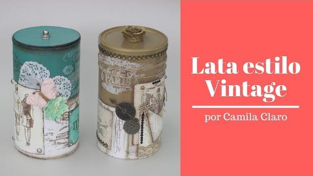 Como Fazer Lata Vintage – Reciclagem