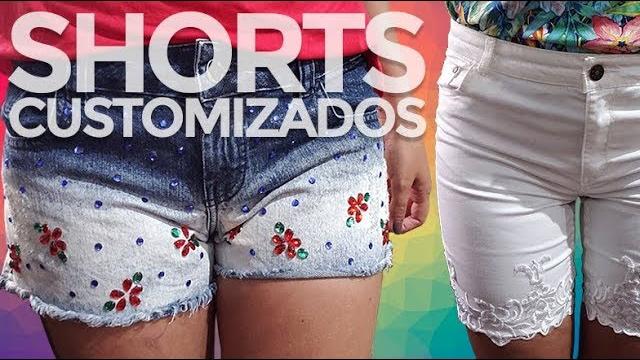 Customização De Shorts Para Verão