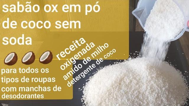 Faça Sabão Ox em Pó de Coco sem Soda Receita – Oxigenada Amido de Milho Detergente de Coco
