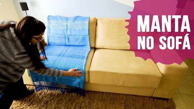 Veja Como Usar Manta no Sofá