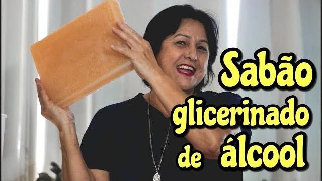 Faça Sabão Glicerinado de Álcool – Fácil de Fazer