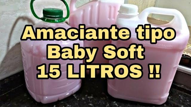 Faça 15 Litros de Amaciante – Baby Soft