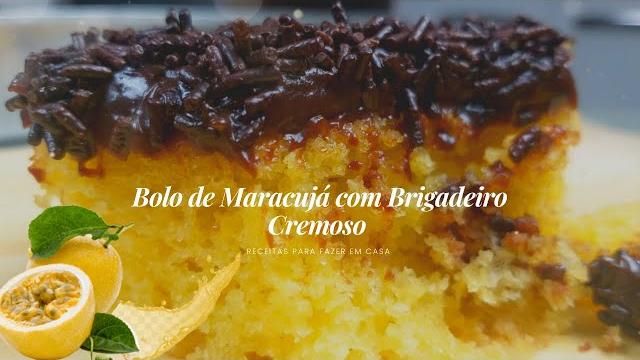 Bolo de Maracujá com Brigadeiro Cremoso