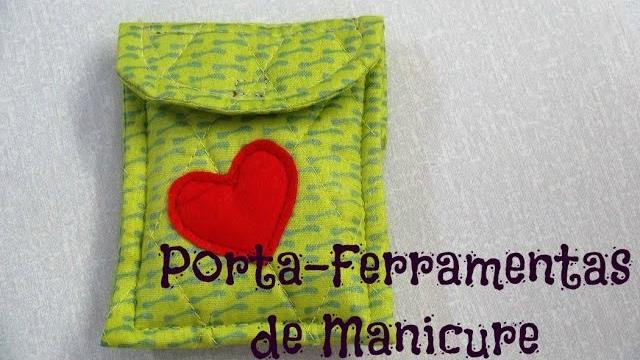 PORTA – FERRAMENTAS DE MANICURE – Tereza Lopes