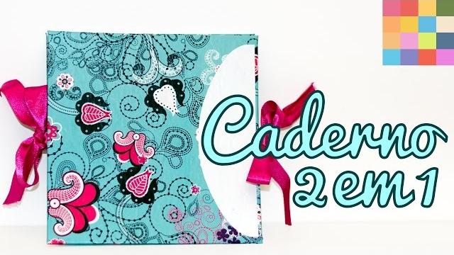 DIY – Caderno / caderneta 2 em 1