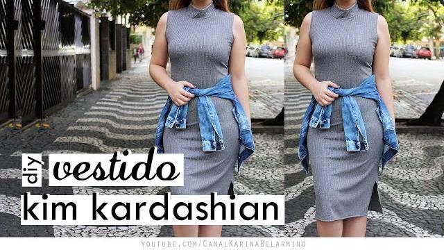 DIY Vestido Kim Kardashian – Bodycon Dress – Karina Belarmino