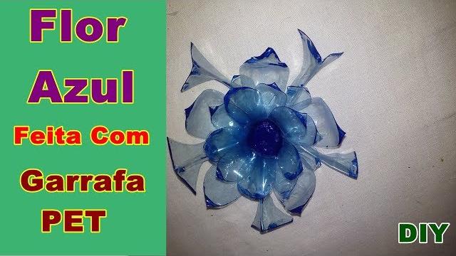 Flor Azul Feita Com Garrafa PET