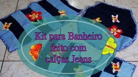 Reciclando Calças Jeans – Kit para Banheiro por Idéias da Tianinha