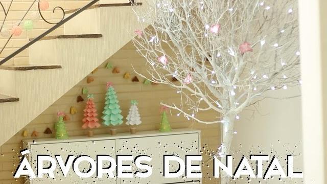 ESPECIAL NATAL – DIY árvores de natal – Paula Stephânia | Cantinho do Video