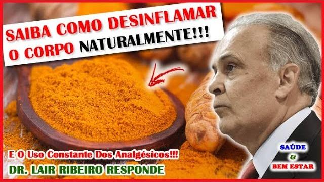 O Anti-inflamatório Mais Poderoso Que Existe – Dr Lair Ribeiro – VOCÊ PRECISA ASSISTIR